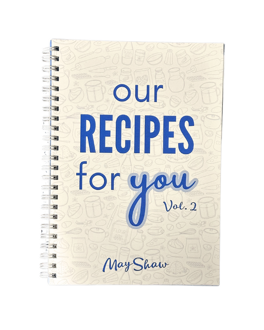 Our Recipes for You - Vol 2